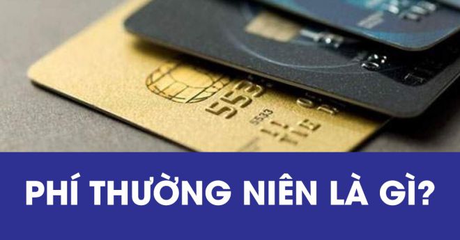 Phí Thường Niên là gì
