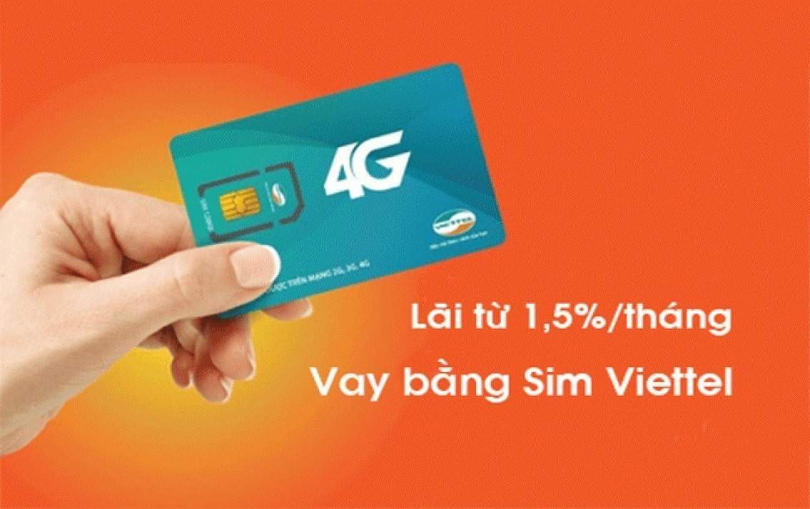Vay tín chấp bằng sim viettel, Lãi suất vay tiền bằng sim Viettel 